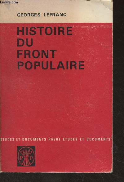 Histoire du Front Populaire (1934-1938) - 