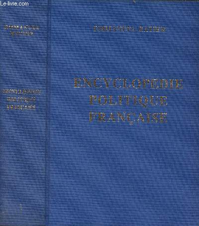 Encyclopdie politique franaise - Tome 1