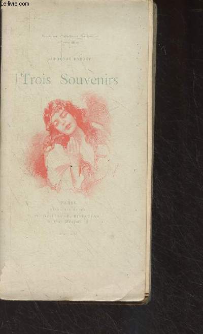 Trois souvenirs (Au Fort-Montrouge, A la Salptrire, Une leon) - collection Edouard Guillaume 