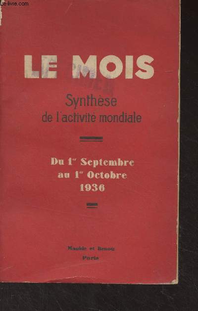 Le Mois, Synthse de l'activit mondiale - Du 1er septembre au 1er octobre 1936 (N69)