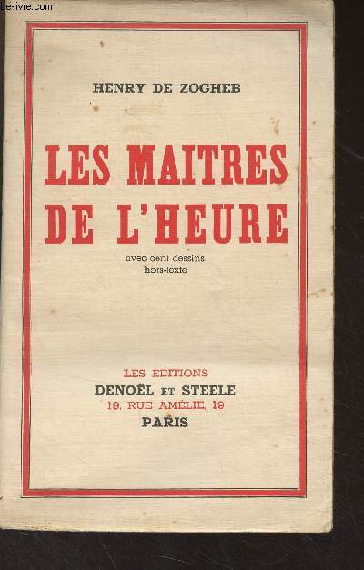 Les matres de l'heure