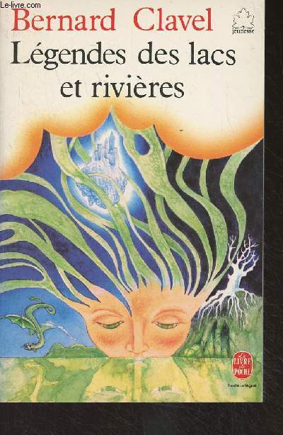 Lgendes des lacs et rivires - 