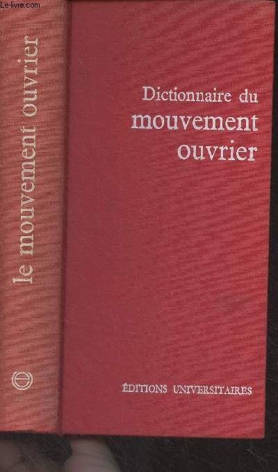 Dictionnaire du mouvement ouvrier - 