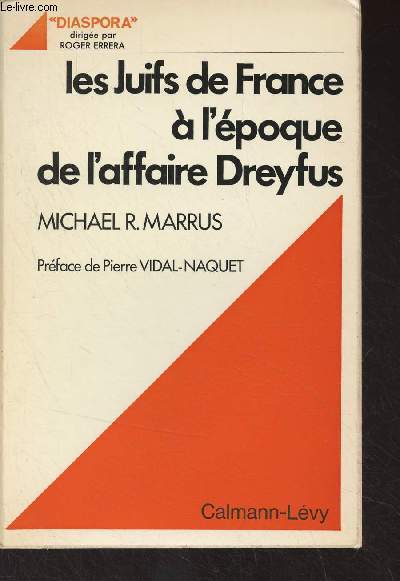 Les juifs de France  l'poque de l'affaire Dreyfus - 