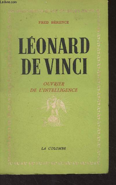 Lonard de Vinci, ouvrier de l'intelligence