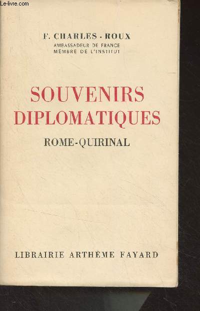 Souvenirs diplomatiques, Rome-Quirinal (Fvrier 1916- fvrier 1919)