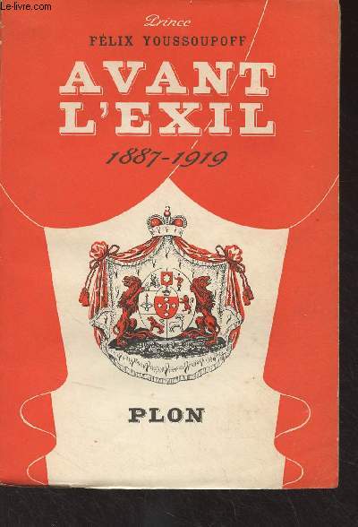 Avant l'exil, 1887-1919