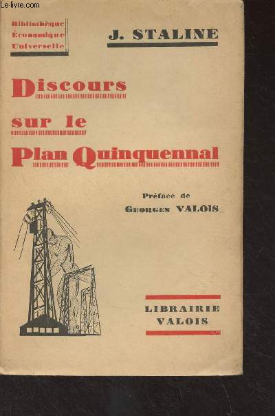 Discours sur le Plan Quinquennal - 