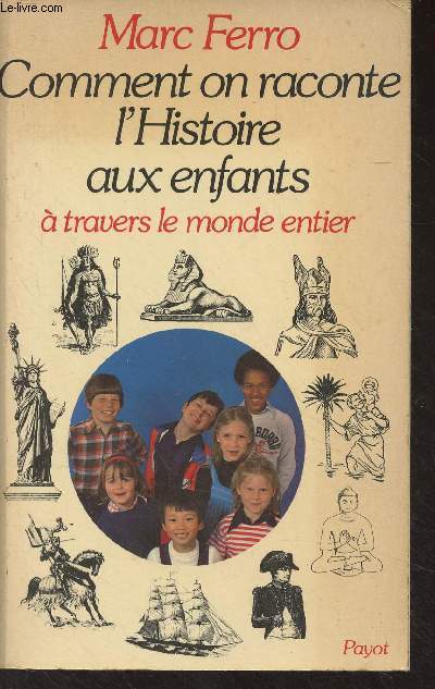 Comment on raconte l'histoire aux enfants  travers le monde entier