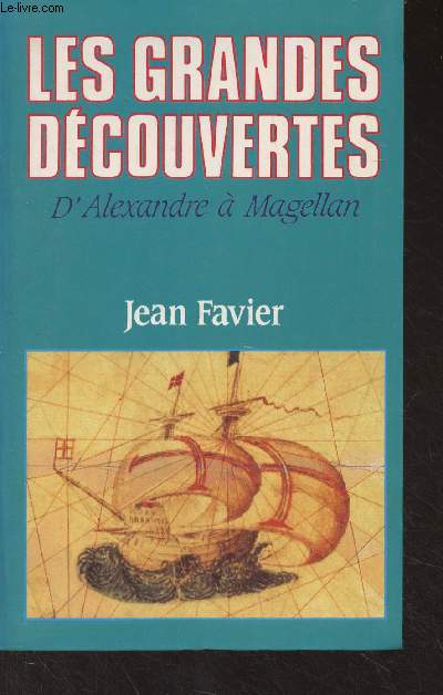 Les grandes dcouvertes d'Alexandre  Magellan