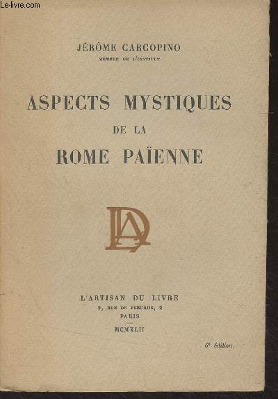Aspects mystiques de la Rome paenne
