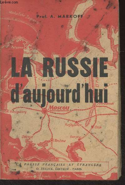 La Russie d'aujourd'hui