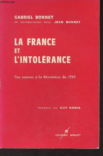 La France et l'intolrance, des sources  la Rvolution de 1789