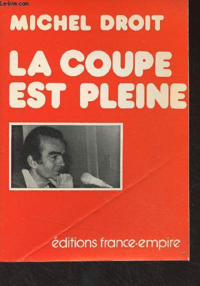 La coupe est pleine