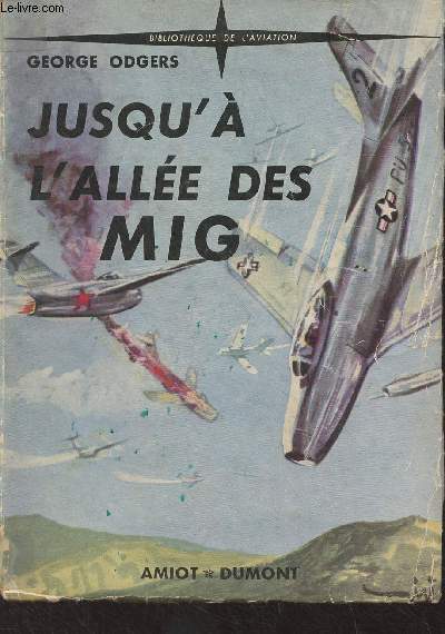 Juqu' l'alle des Mig - 