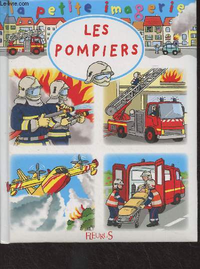 Les pompiers - 