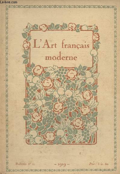 L'art franais moderne - Bulletin n11 - 1919 - Les arts appliqus en Alsace et en Lorraine par Emile Nicolas.