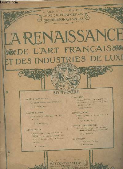 La renaissance de l'art franais et des industries de luxe - 2e anne, n3 - Mars 1919 - Arsne Alexandre : Georges Hoentschel et ses collections - Albert Flament : Bakst, artificier, dcorateur et portraitiste - Denis Roche : L'ameublement franais en Ru