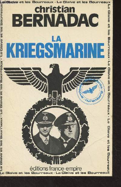 La Kriegsmarine - 