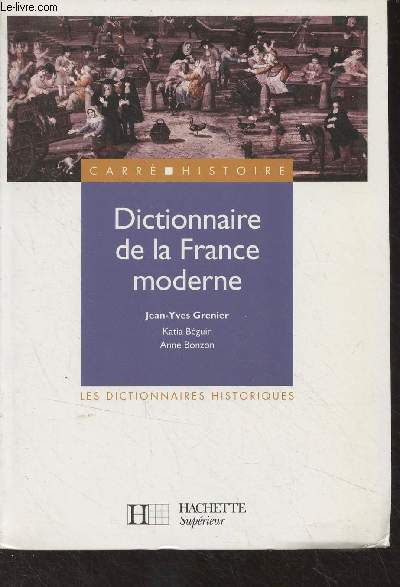 Dictionnaire de la France moderne - 