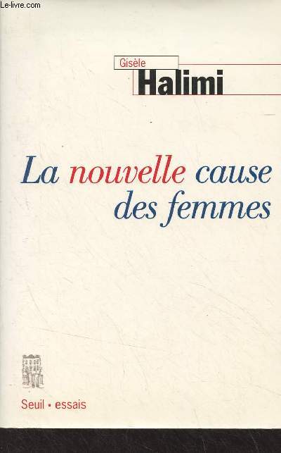 La nouvelle cause des femmes - 