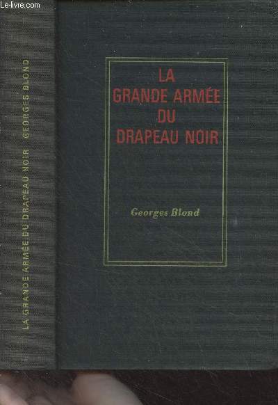 La grande arme du drapeau noir - Les anarchistes  travers le monde