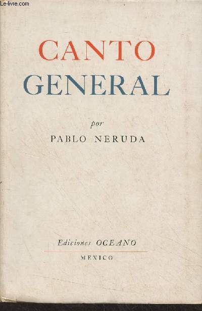 Canto general (segunda edicion)