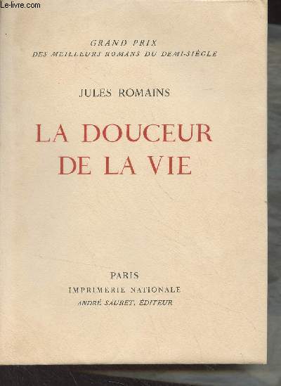 La douceur de la vie