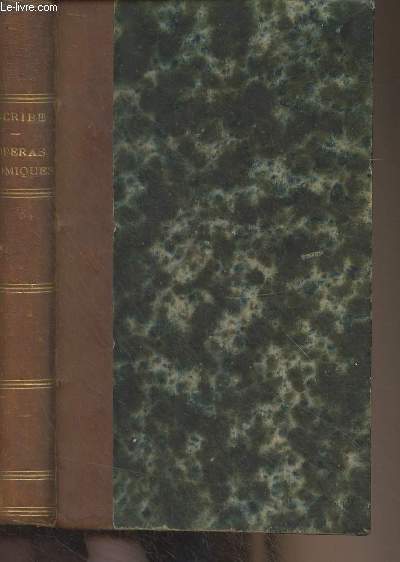 Thtre de Eugne Scribe - V - Opras-comiques - I. La neige, Le maon, La dame blanche, La fiance, Fra Diavolo