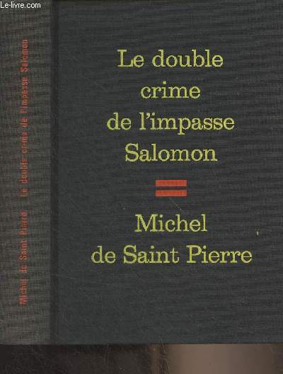 Le double crime de l'impasse Salomon