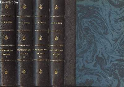 Cinquante ans de Paris, mmoires d'un tmoin - En 4 tomes - 1889-1938 - Leurs femmes (1889-1939) - La danse sur le volcan (1890-1940) - Revivre (1892-1942)