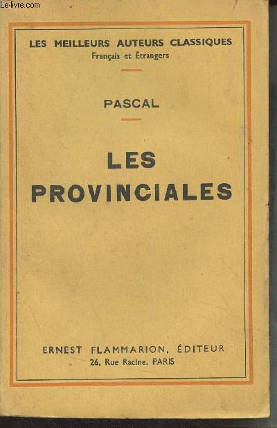 Les provinciales (Texte de 1656-1657) - 