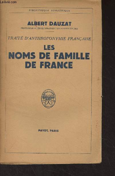 Trait d'anthroponymie franaise - Les noms de famille de France - 