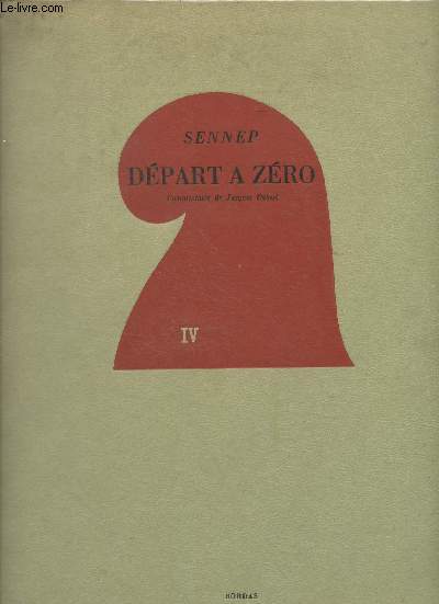 Dpart  zro (Commentaire de Jacques Robert) - IV