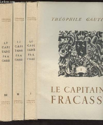 Le capitaine Fracasse - En 3 tomes - 
