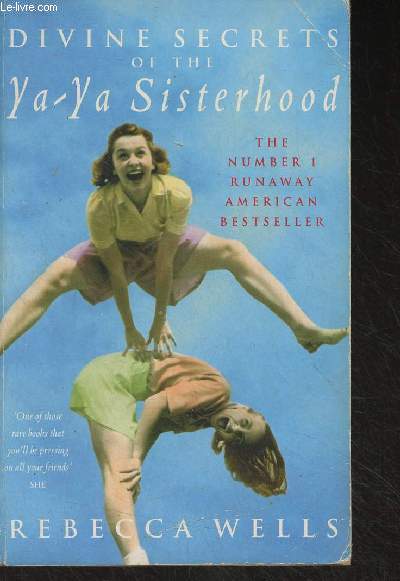 Divin Secrets of the Ya-Ya Sisterhood