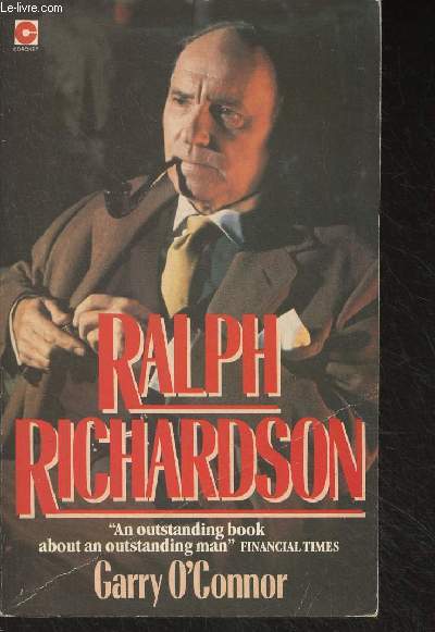 Ralph Richardson, An Actor's Life