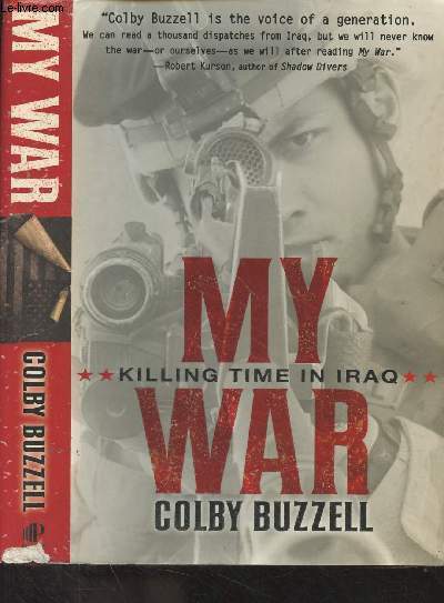 My War, Killing Time in Iraq