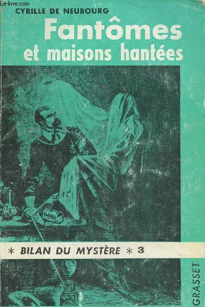 Fantmes et maisons hantes - 