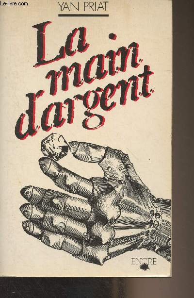 La main d'argent - 