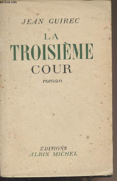La troisime cour