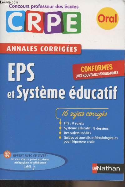 EPS et Systme ducatif - Concours professeur des coles, CRPE, annales corriges - Oral 2017