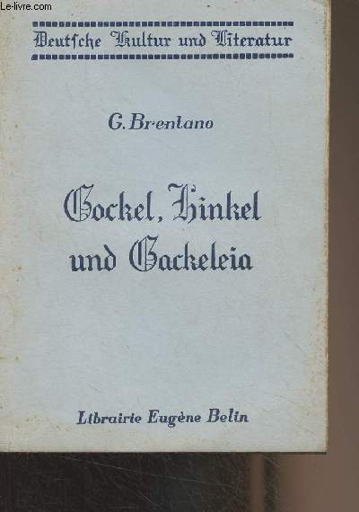 Gockel, Hinkel und Gackeleia - 