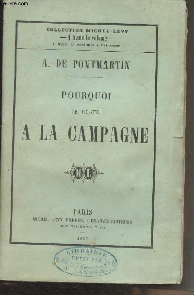 Pourquoi je reste  la campagne - Collection Michel Lvy