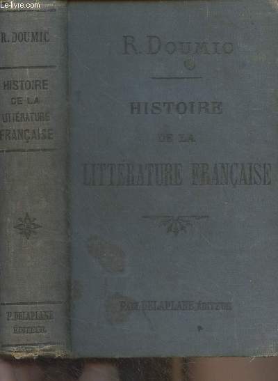 Histoire de la littrature franaise - 13e dition