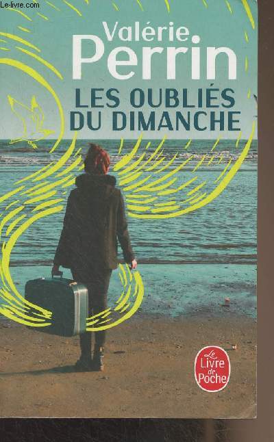 Les oublis du dimanche - 