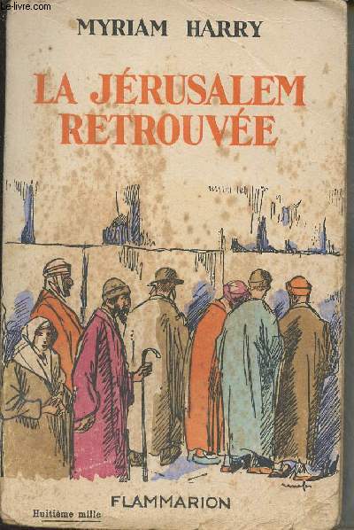 La Jrusalem retrouve