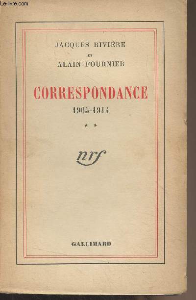 Correspondance - 1905-1914 - Tome 2