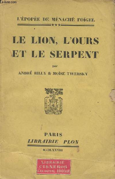 Le lion, l'ours et le serpent - 