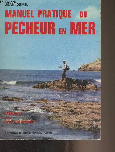 Manuel pratique du pcheur en mer